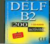 Le nouvel entraînez-vous : DELF B2 - 200 activites