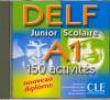 DELF Junior Scolaire A1 : CD audio seul : 150 activités