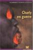 Couao-Zotti : Charly en guerre