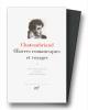 Chateaubriand : Oeuvres romanesques et voyages II