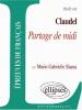 Etude sur : Claudel : Partage de midi