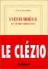 Le Clézio : Coeur brûle et autres romances
