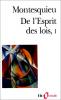 Montesquieu : De l'Esprit des lois, tome 1