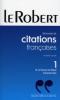 Dictionnaire de citations françaises 1 : De la Chanson de Roland à Beaumarchais