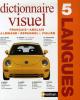 Dictionnaire visuel : 5 langues anglais, français, allemand, espagnol, italien