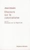 Césaire : Discours sur le Colonialisme , Discours sur la Negritude