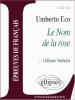 Etude sur : Umberto Eco : Le Nom de la Rose