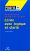 Ecrire avec logique et clarté, expression écrite et orale