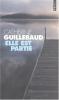 Guillebaud : Elle est partie