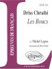 Etude sur : Dris Chraibi : Les Boucs