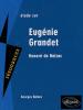 Etude sur : Balzac : Eugénie Grandet