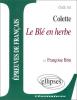 Etude sur : Colette : Le Blé en herbe