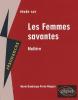 Etude sur : Molière : Les Femmes savantes