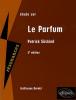 Etude sur : Süskind : Le Parfum