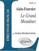 Etude sur : Alain-Fournier : Le Grand Meaulnes