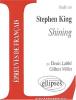 Etude sur : Stephen King : Shinning