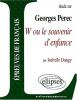 Etude sur : Perec : W ou le souvenir d'enfance