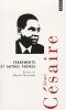 Césaire : Ferrements et autres poèmes