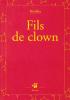 Kochka : Fils de clown