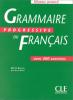 Grammaire progressive du Français - avancé - avec 400 exercices