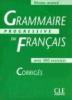 Grammaire progressive du Français - avancé - avec 400 exercices - corrigés