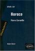 Etude sur : Corneille : Horace