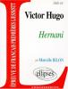 Etude sur : Hugo : Hernani