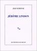 Echenoz : Jerome Lindon
