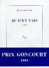 Echenoz : Je m'en vais (Goncourt 1999)