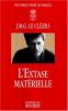 Le Clézio : L'extase matérielle
