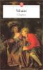 Voltaire : L'ingénu suivi de La Bastille Épître à Uranie