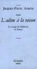 Amette : L'adieu à la raison. Le voyage de Hölderlin en France