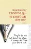 Joncour : L'Homme qui ne savait pas dire non