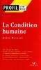 Etude sur : Malraux : La Condition Humaine