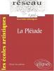 Fauconnier : Les écoles artistiques : La Pléiade