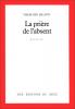 Ben Jelloun : La prière de l'absent