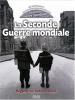 La Seconde Guerre mondiale : Regards sur notre histoire (avec DVD)