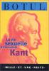 Botul : La vie sexuelle d'Emmanuel Kant