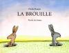 Boujon : La Brouille