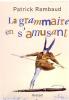 Rambaud : La grammaire en s'amusant 