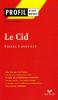 Etude sur : Corneille : Le Cid