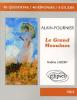 Etude sur : Alain-Fournier : Le Grand Meaulnes