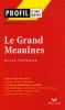 Etude sur : Alain-Fournier : Le Grand Meaulnes