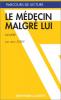 Etude sur : Molière : Médecin malgré lui 