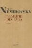 Némirovsky : Le Maître des âmes
