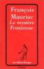 Mauriac : Le mystère Frontenac