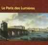 Paris des Lumières : D'après le plan de Turgot (1734-1739) (Le)