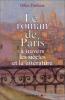 Durieux : Le Roman de Paris : à travers les siècles et la littérature