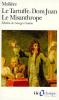 Molière : Le Tartuffe , Dom Juan , Le Misanthrope