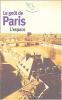 Bernard : Le goût de Paris tome 2 : L'espace